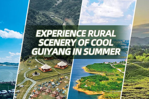 Experience rural scenery of cool Guiyang in summer