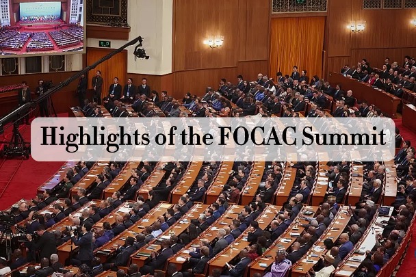 Highlights of the FOCAC Summit