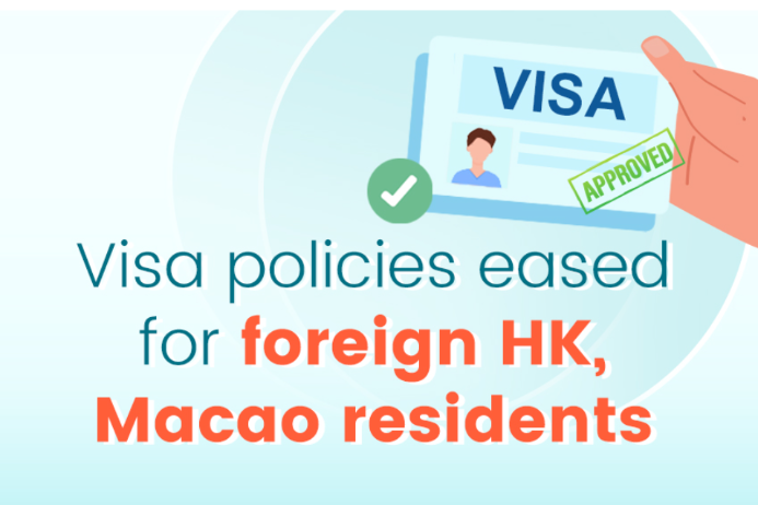 Visa policies eased for foreign HK, Macao residents