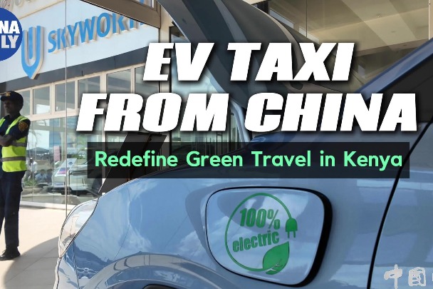 Kenyan taxi driver switches to Chinese EV for smoother, efficient ride