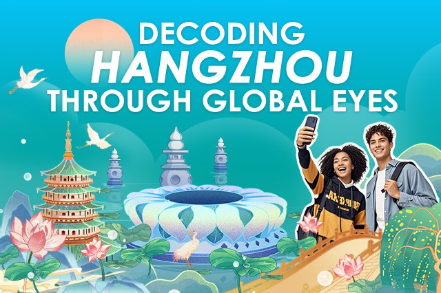 Decoding Hangzhou through global eyes